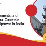 Legal Requirements and Compliance for Concrete Batching Equipment in India