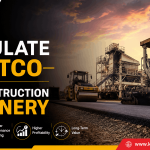 How to Calculate the TCO for Road Construction Machinery